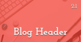 Blog Header