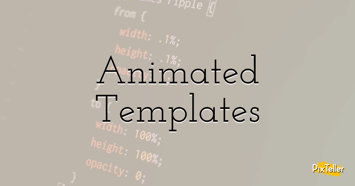 Free Animated Templates - PixTeller