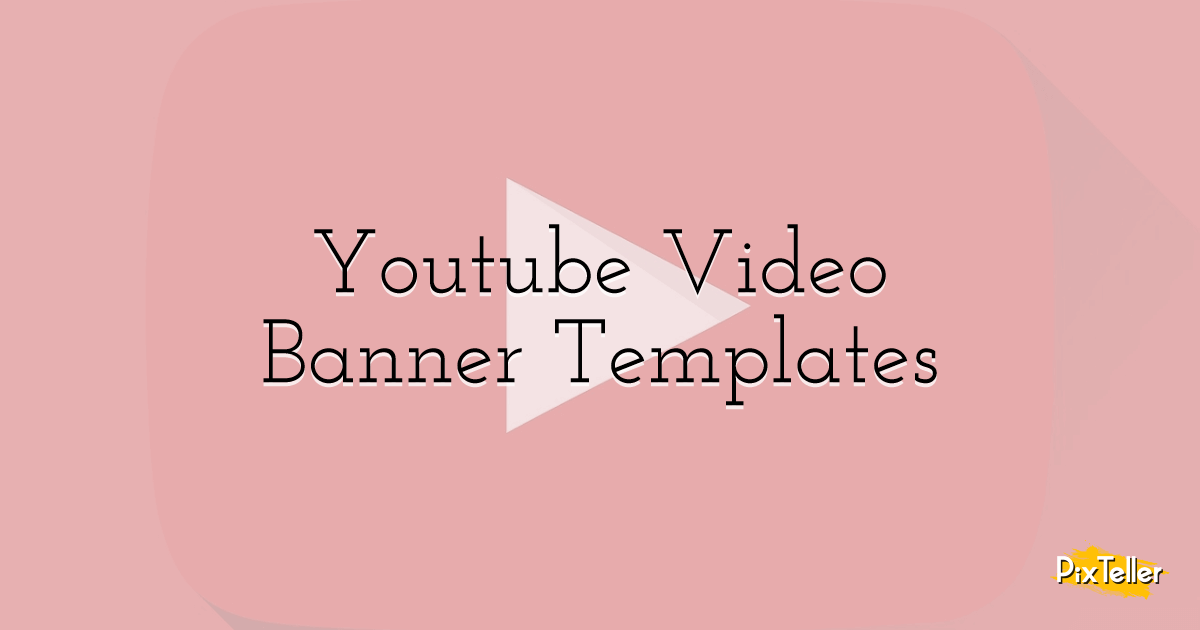 Free Youtube Video Banner Templates Pixteller - roblox youtube banner template no text
