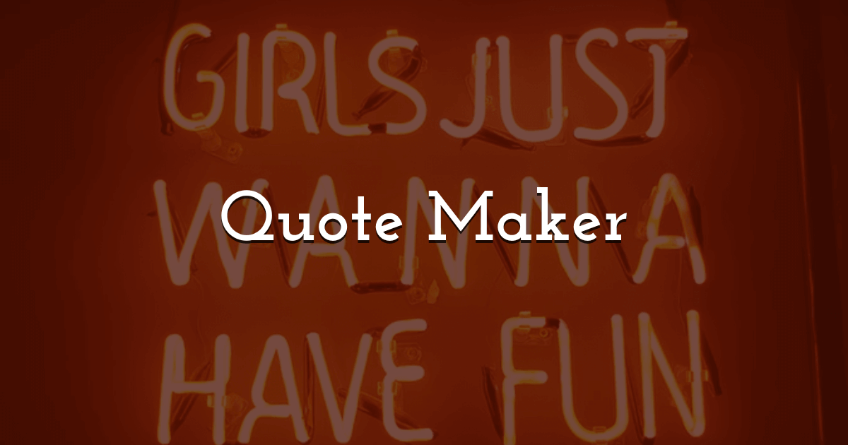 Free Quote Maker: Create Custom Quote Pictures in PixTeller